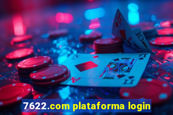 7622.com plataforma login